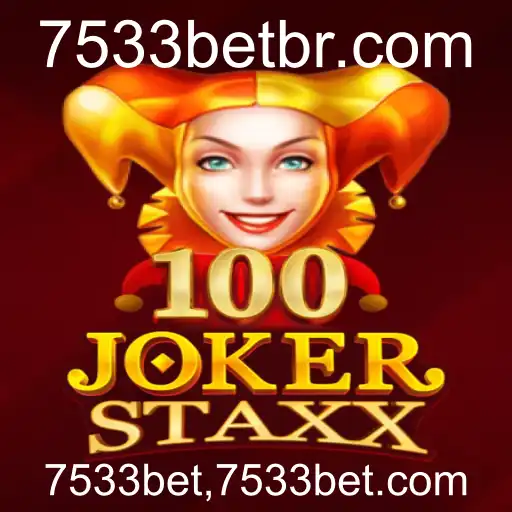 Descubra o Mundo do Jogo 100JokerStaxx na Plataforma 7533bet